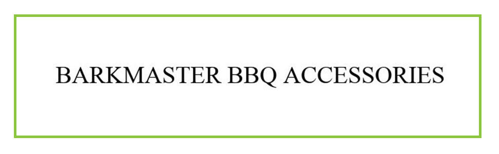 BARKMASTER BBQ ACCESSORIES - BarkmasterBBQ Big Green Egg